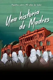 Poster do filme Una historia de Madres