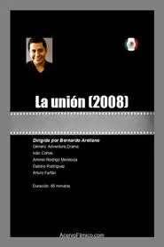 La unión movie poster
