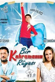 Poster do filme Bir Kahramanın Rüyası