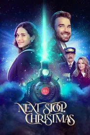 Next Stop, Christmas movie poster
