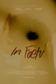 In Fœtu movie poster