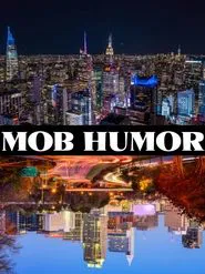 Poster do filme Mob Humor 2022
