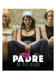 Poster do filme El padre de mis hijos