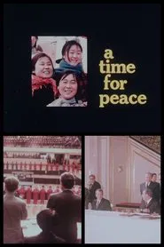 A Time For Peace movie poster