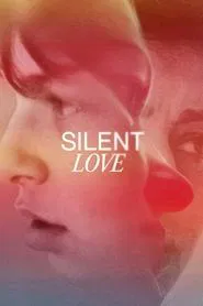 Silent Love movie poster