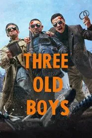 Three Old Boys movie poster
