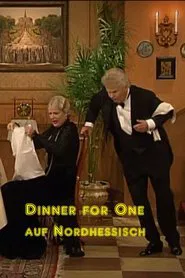 Poster do filme Dinner for One auf Nordhessisch: Als so wie Alszus