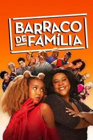 Poster do filme Barraco de Família