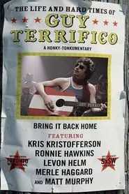 The Life and Hard Times of Guy Terrifico movie poster