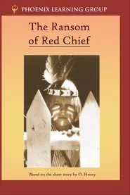 The Ransom of Red Chief movie poster