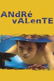 Andre Valente movie poster