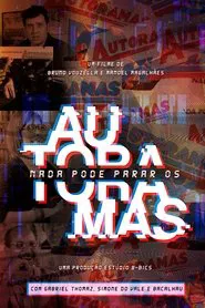 Nada Pode Parar os Autoramas movie poster