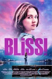 Bliss! movie poster