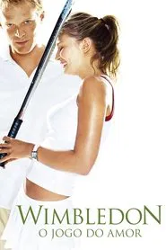 Poster do filme Wimbledon - O Jogo do Amor