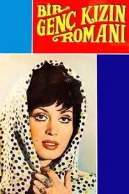 Poster do filme Bir Genç Kızın Romanı