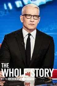 The Whole Story with Anderson Cooper tv show poster
