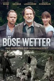 Poster do filme Böse Wetter - Das Geheimnis der Vergangenheit