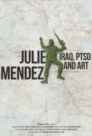 Julie Mendez - from PTSD to Art movie poster