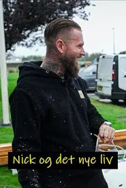 Nick og det nye liv tv show poster