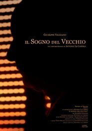 Il Sogno del Vecchio movie poster