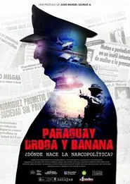 Paraguay, Droga y Banana movie poster
