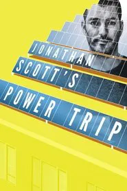 Jonathan Scott’s Power Trip movie poster