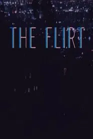 The Flirt movie poster