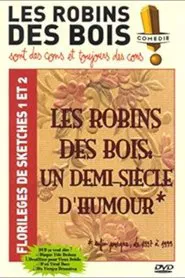 Les Robins des Bois : un demi-siècle d'humour movie poster