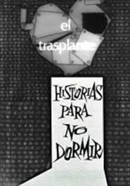 El trasplante movie poster