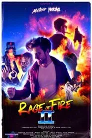 Rage of Fire 2 movie poster