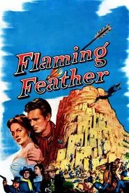 Flaming Feather movie poster