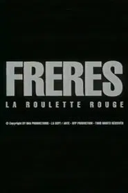 Brothers: Red Roulette movie poster