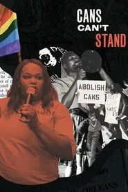 CANS Can't Stand movie poster
