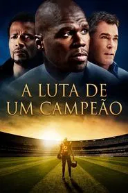 Poster do filme A Luta de um Campeão