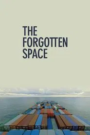 The Forgotten Space movie poster