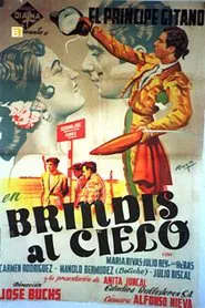 Brindis al cielo movie poster