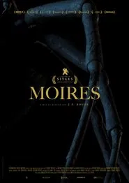 Moires movie poster