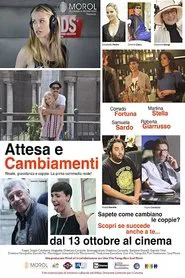 Attesa e cambiamenti movie poster