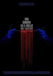 Una Sombra en el Brillo del Nácar movie poster