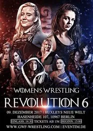 GWF Women Wrestling Revolution 6 movie poster