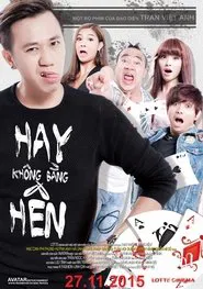 Hay Không Bằng Hên movie poster