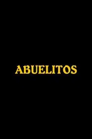 Abuelitos movie poster