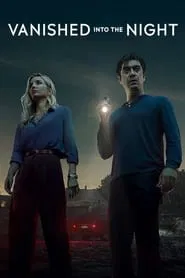 Vanished into the Night movie poster