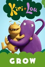 Kiri and Lou ⁠— Grow movie poster