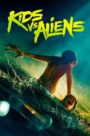 Kids vs. Aliens movie poster