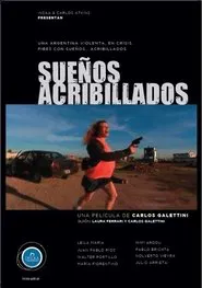 Sueños acribillados movie poster