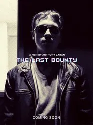 Poster do filme The Last Bounty