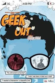 Geek Out movie poster