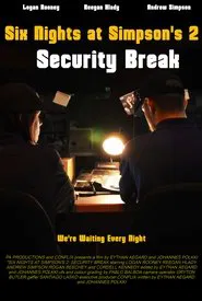 Six Nights at Simpson's 2: Security Break movie poster