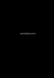 Mother's Day movie poster